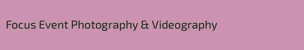 Focus Event Photography & Videography